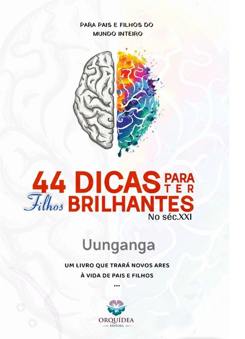 44 Dicas Para Ter Filhos Brilhantes